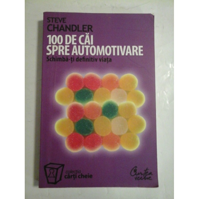 100 DE CAI SPRE AUTOMOTIVARE - STEVE CHANDLER